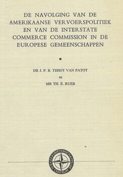 De navolging van de Amerikaanse vervoerspolitiek en van de Interstate Commerce Commission in de Europese Gemeenschappen